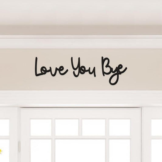 "Love you Bye" ✨Dekorativt veggskilt i tre – uten å skade veggen